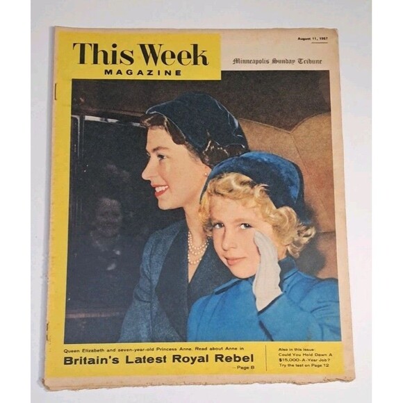 Other - This Week Magazine Minneapolis Sunday Tribune 8/11/57 Queen Elizabeth Anne